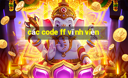 các code ff vĩnh viễn