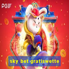 sky bet gratiswette