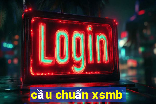 cầu chuẩn xsmb