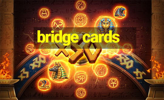 bridge cards