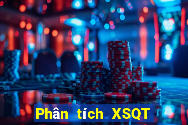 Phân tích XSQT ngày 1