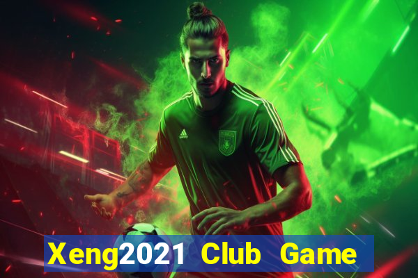 Xeng2021 Club Game Bài 888 Casino