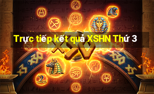 Trực tiếp kết quả XSHN Thứ 3