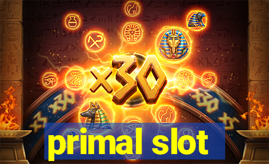 primal slot