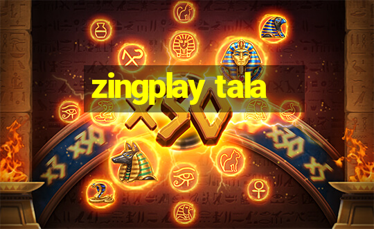 zingplay tala