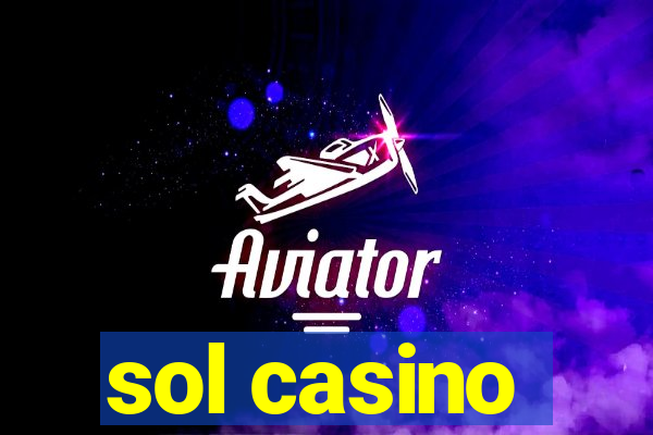 sol casino