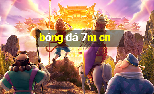 bóng đá 7m cn