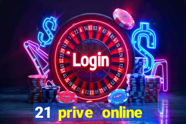 21 prive online casino review