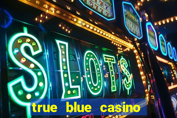 true blue casino codes 2018