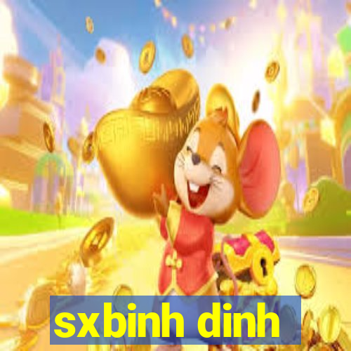 sxbinh dinh