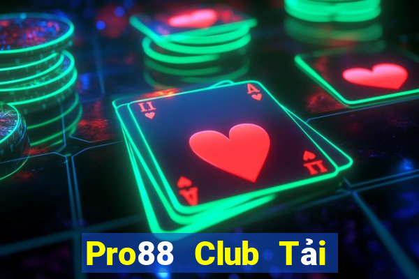 Pro88 Club Tải Game Bài Go88