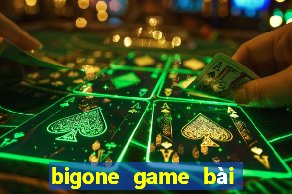 bigone game bài tiến lên