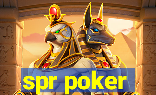 spr poker