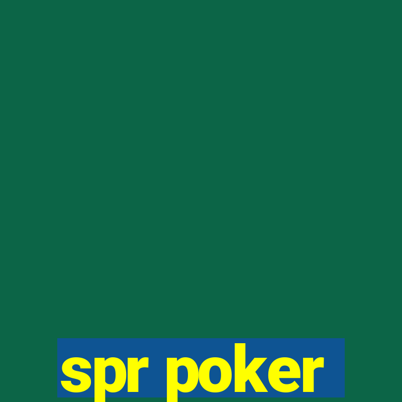 spr poker