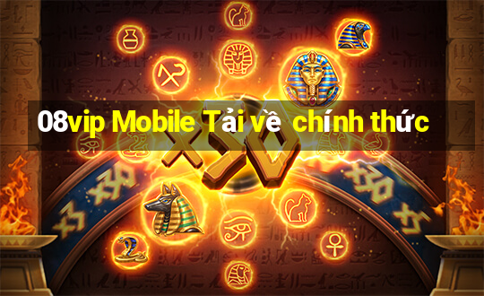 08vip Mobile Tải về chính thức