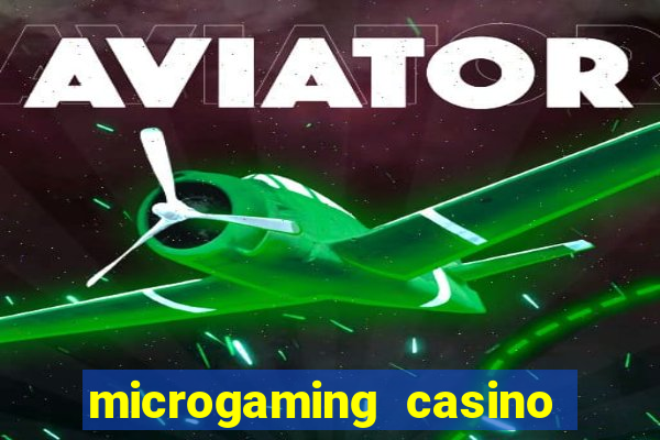 microgaming casino no deposit