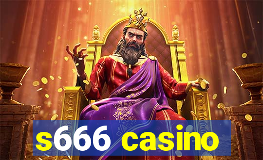 s666 casino