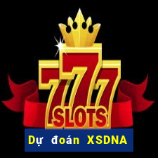 Dự đoán XSDNA Thứ 5