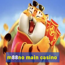 m88no main casino