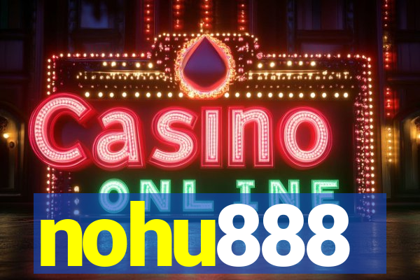 nohu888