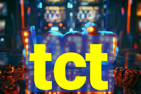 tct