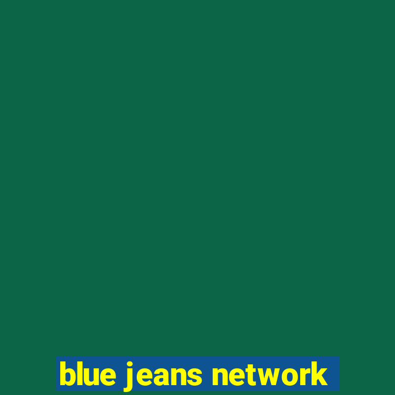 blue jeans network