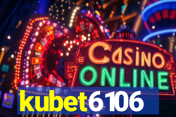 kubet6106