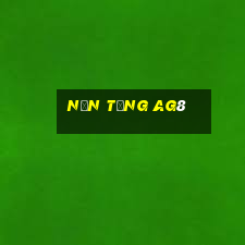 Nền tảng ag8