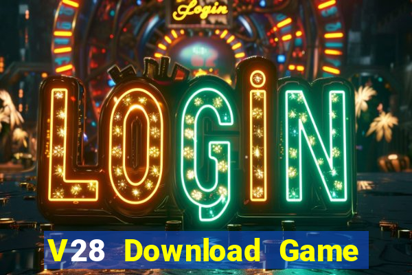 V28 Download Game Đánh Bài