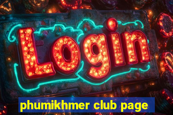 phumikhmer club page