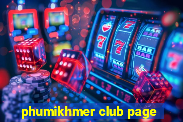 phumikhmer club page