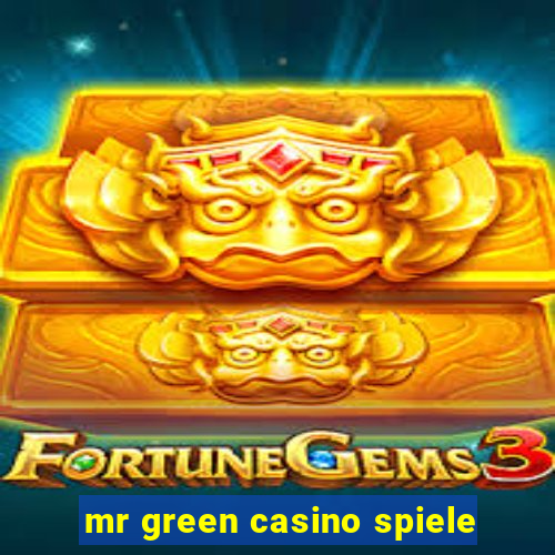 mr green casino spiele