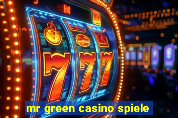 mr green casino spiele