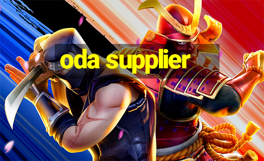 oda supplier