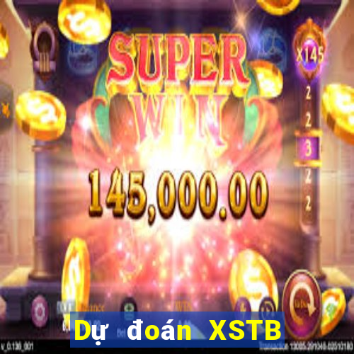 Dự đoán XSTB ngày 26