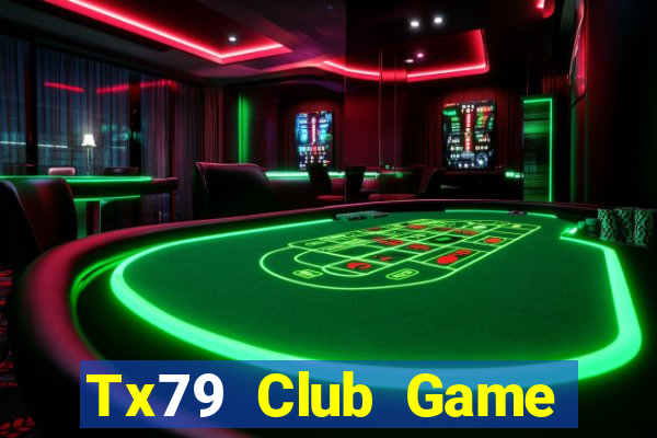 Tx79 Club Game Bài Apk