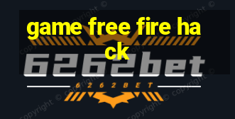 game free fire hack