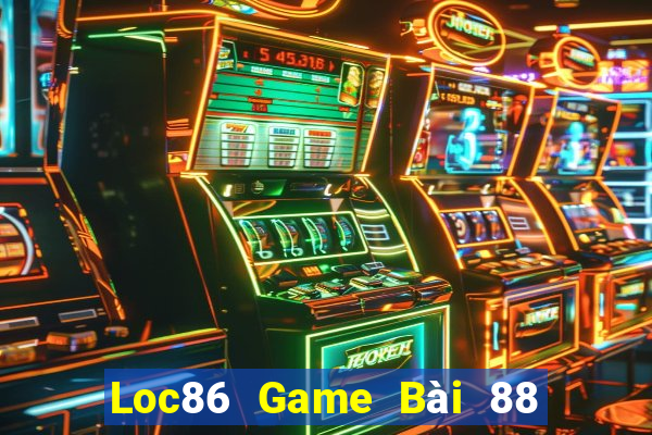 Loc86 Game Bài 88 Club Đổi Thưởng