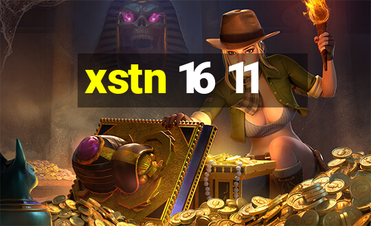 xstn 16 11