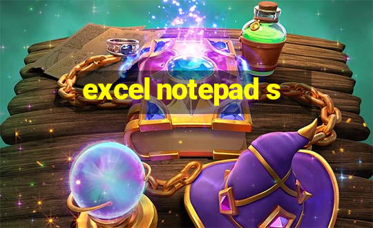 excel notepad s