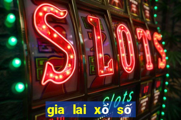 gia lai xổ số gia lai