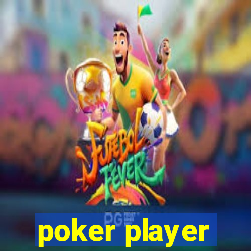 poker player