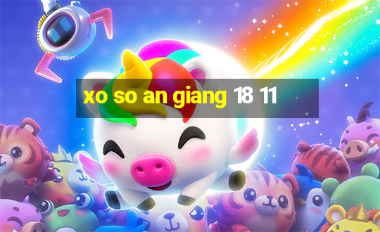 xo so an giang 18 11