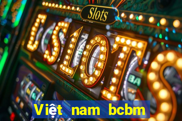 Việt nam bcbm nền tảng trò chơi