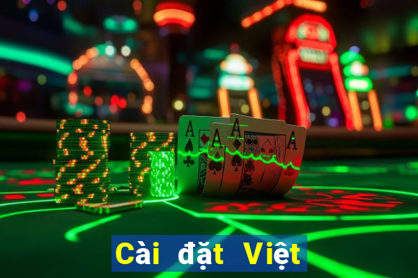 Cài đặt Việt nam phiên bản cũ