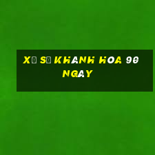 xổ số khánh hòa 90 ngày