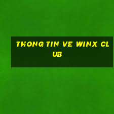 thong tin ve winx club