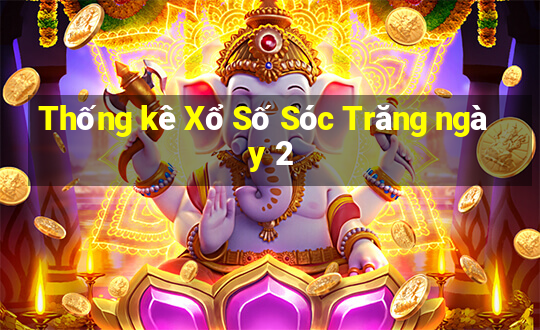 Thống kê Xổ Số Sóc Trăng ngày 2