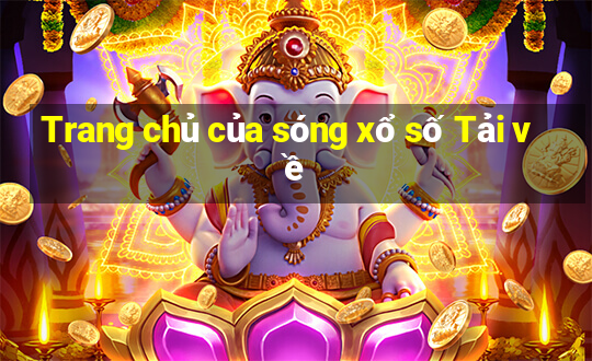 Trang chủ của sóng xổ số Tải về