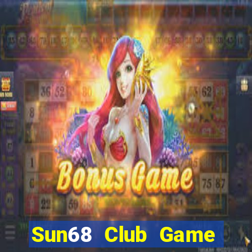 Sun68 Club Game Bài Liêng Online